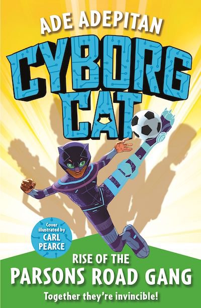 Cyborg Cat book 1 cover - Ade Adepitan.jpg