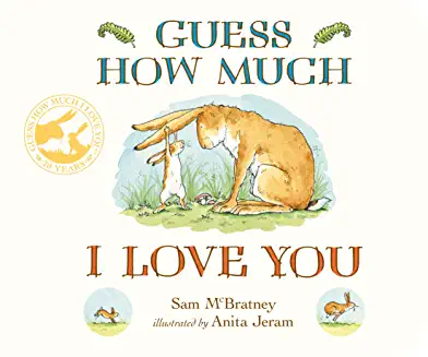 Guess How Much I Love You book cover