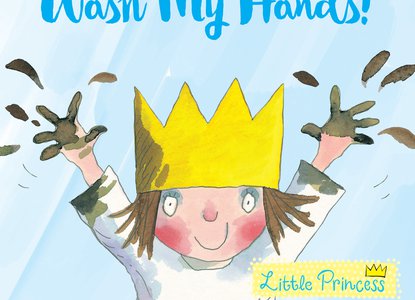 Little Princess: I don't want to wash my hands