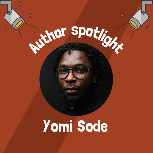 Words for Life Author spotlight - Yomi Sode